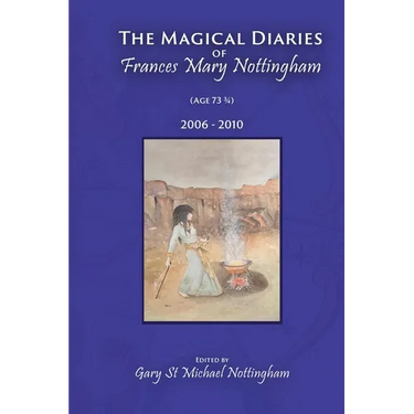 The Magical Diaries of Frances Mary Nottingham