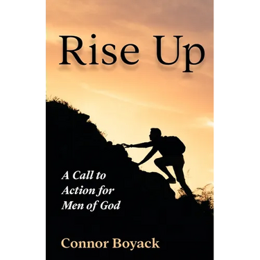 Rise Up: A Call to Action for Men of God