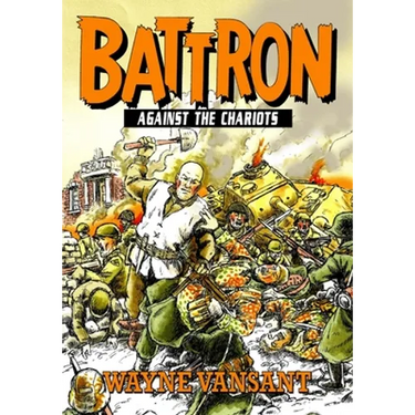 Battron: Against the Chariots