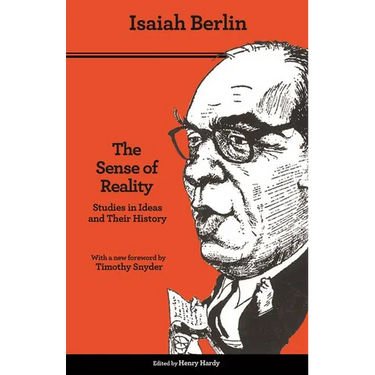 The Sense of Reality: Studies in Ideas and Their History