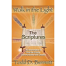 The Scriptures: An Examination of How the Creator Communicates with Creation