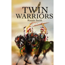 Twin Warriors