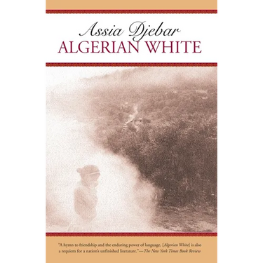 Algerian White: A Narrative