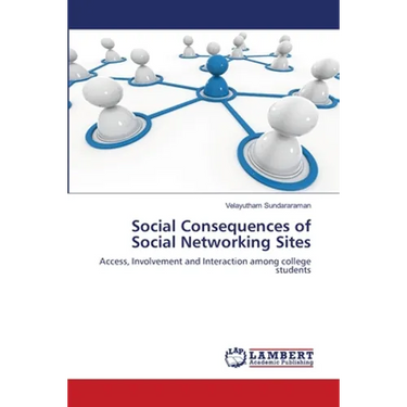 Social Consequences of Social Networking Sites