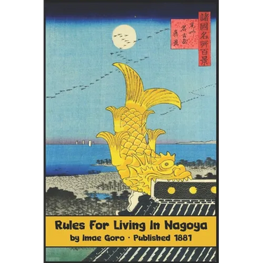 Rules for Living in Nagoya