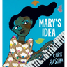 Mary's Idea