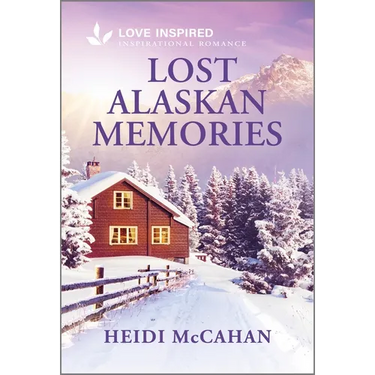 Lost Alaskan Memories: An Uplifting Inspirational Romance
