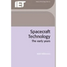 Spacecraft Technology: The Early Years