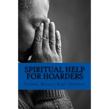 Spiritual Help For Hoarders