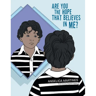 Are You the Hope That Believes in Me?