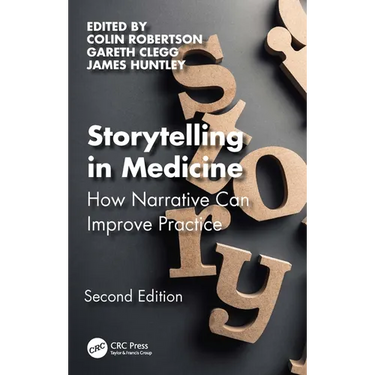Storytelling in Medicine: How Narrative Can Improve Practice