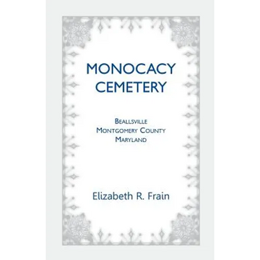 Monocacy Cemetery, Beallsville, Maryland