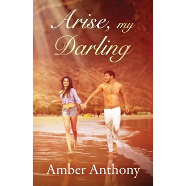 Arise, My Darling