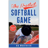 The Greatest Softball Game