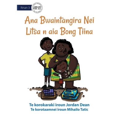 Litsa's Mother's Day Gift - Ana Bwaintangira Nei Litsa n aia Bong Tiina (Te Kiribati)
