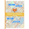 Walking Tours: Singapore