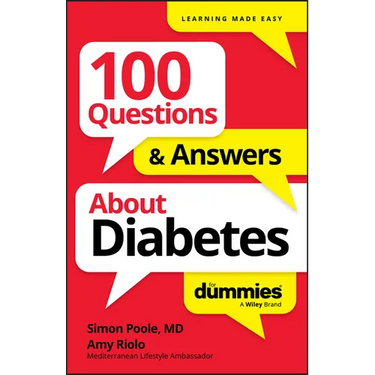 100 Questions & Answers about Diabetes for Dummies