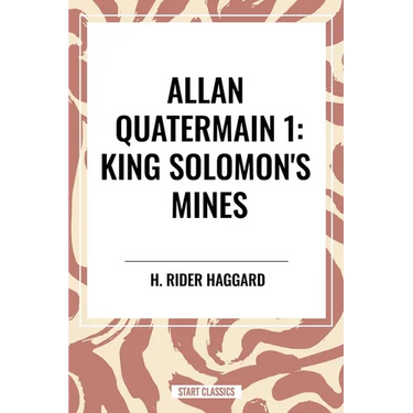 Allan Quatermain: King Solomon's Mines