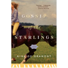 Gossip of the Starlings
