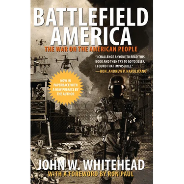 Battlefield America: The War on the American People
