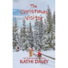 The Christmas Visitor: A Cozy Mystery