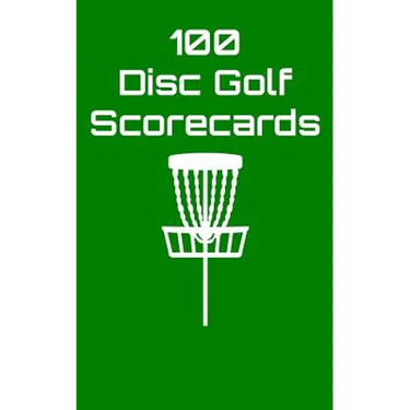 100 Disc Golf Scorecards: Disc Golf Scorebook (green)