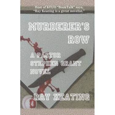 Murderer's Row: A Pastor Stephen Grant Novel
