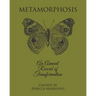 Metamorphosis: An Annual Record of Transformation