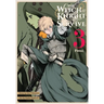 The Witch and the Knight Will Survive, Vol. 3: Volume 3