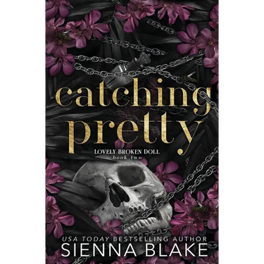 Catching Pretty: A Dark Captive Romance
