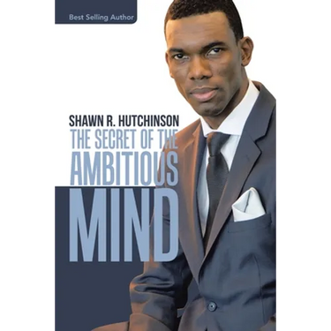 The Secret of the Ambitious Mind