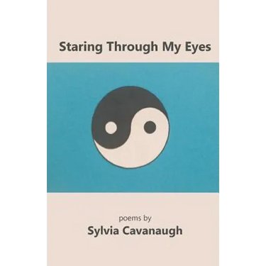 Staring Through My Eyes