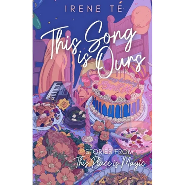This Song is Ours: Stories from This Place is Magic