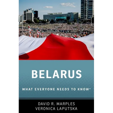 Belarus: What Everyone Needs to Know(r)