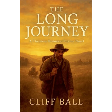 The Long Journey - Christian Historical Fiction
