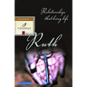 Ruth: Relationships That Bring Life