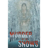 Murder in the Snows