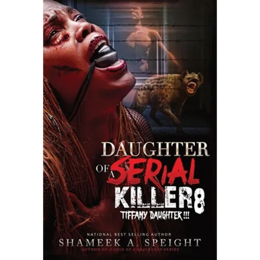 Daughter of a Serial Killer 8: Tiffany Daughter !!!!!