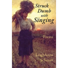 Struck Dumb with Singing