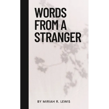 Words from a Stranger