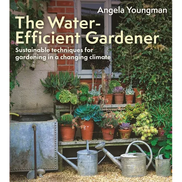 The Water-Efficient Gardener: Sustainable Techniques for Growing in a Changing Climate