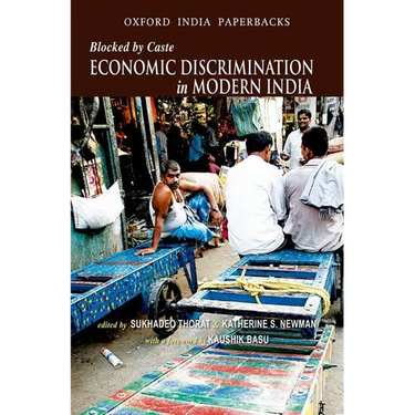 Blocked by Caste: Economic Discrimination in Modern India