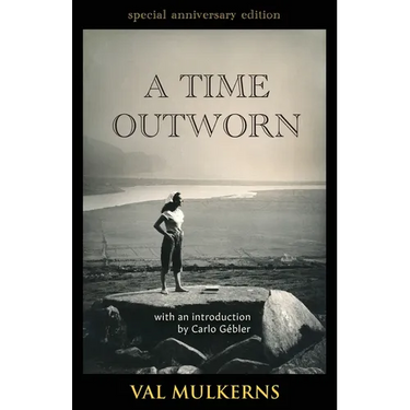A Time Outworn