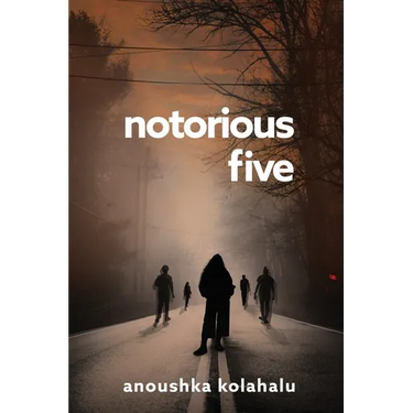 Notorious Five