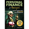 Personal Finance for Teenagers: Fast Track to Financial Literacy with Teen-Tailored Money Management Skills - Hands-On Activities for Earning, Saving,