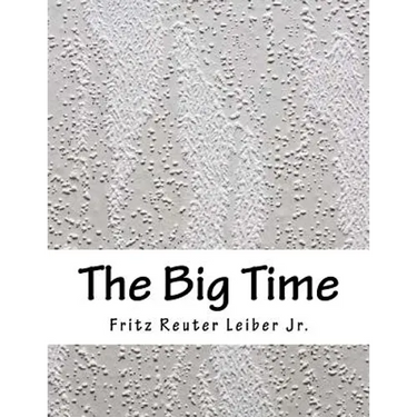 The Big Time