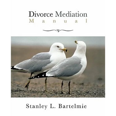 Divorce Mediation Manual