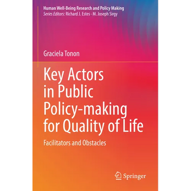 Key Actors in Public Policy-Making for Quality of Life: Facilitators and Obstacles
