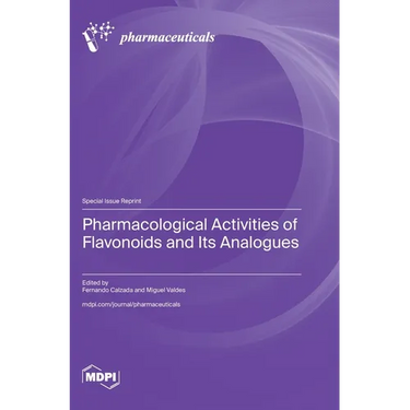 Pharmacological Activities of Flavonoids and Its Analogues