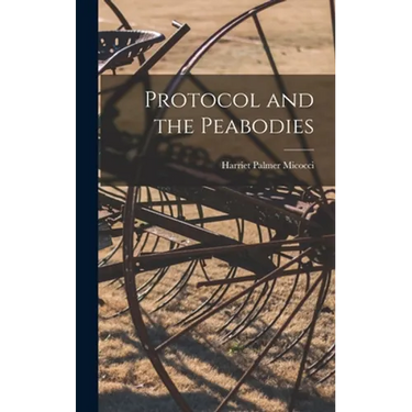 Protocol and the Peabodies